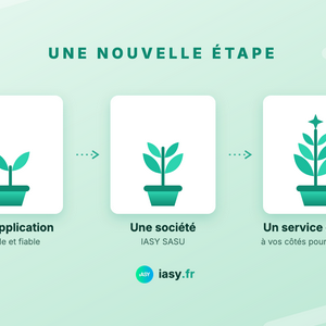 Iasy franchit une nouvelle étape : pourquoi l'application évolue